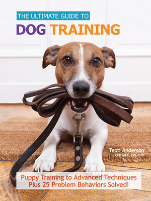 cover image of The Ultimate Guide to Dog Training